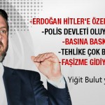 erdogan-hitlere-ozeniyor-polis-devleti-oluyoruz-basina-baski-var-tehlike-cok-buyuk-fasizme-gidiyoruz--1104131200_m